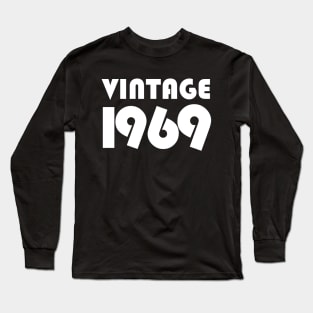 Vintage 1969 Long Sleeve T-Shirt